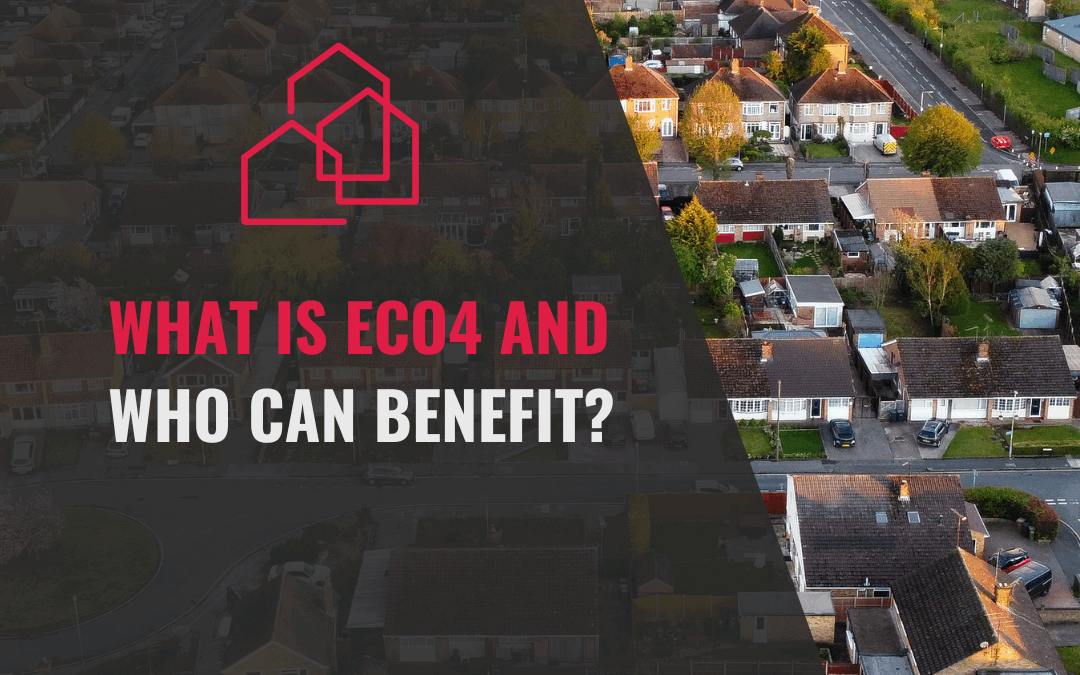 What is ECO4 and Who Can Benefit? An Indepth Overview of Eco4